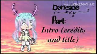 Darkside Mep~|~GL~|~5/34 parts done~|OPEN