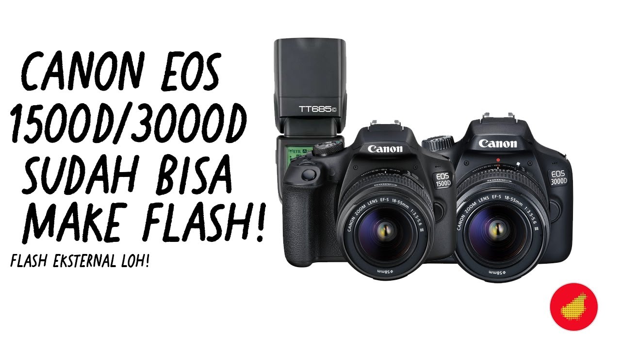 Flash alternatif Canon Eos 3000d / Eos 1500 D / Eos 200 D II YouTube