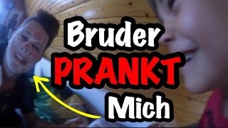 Mein kleiner BRUDER PRANKT MICH!!