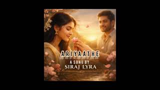 Ariyaathe അറയത