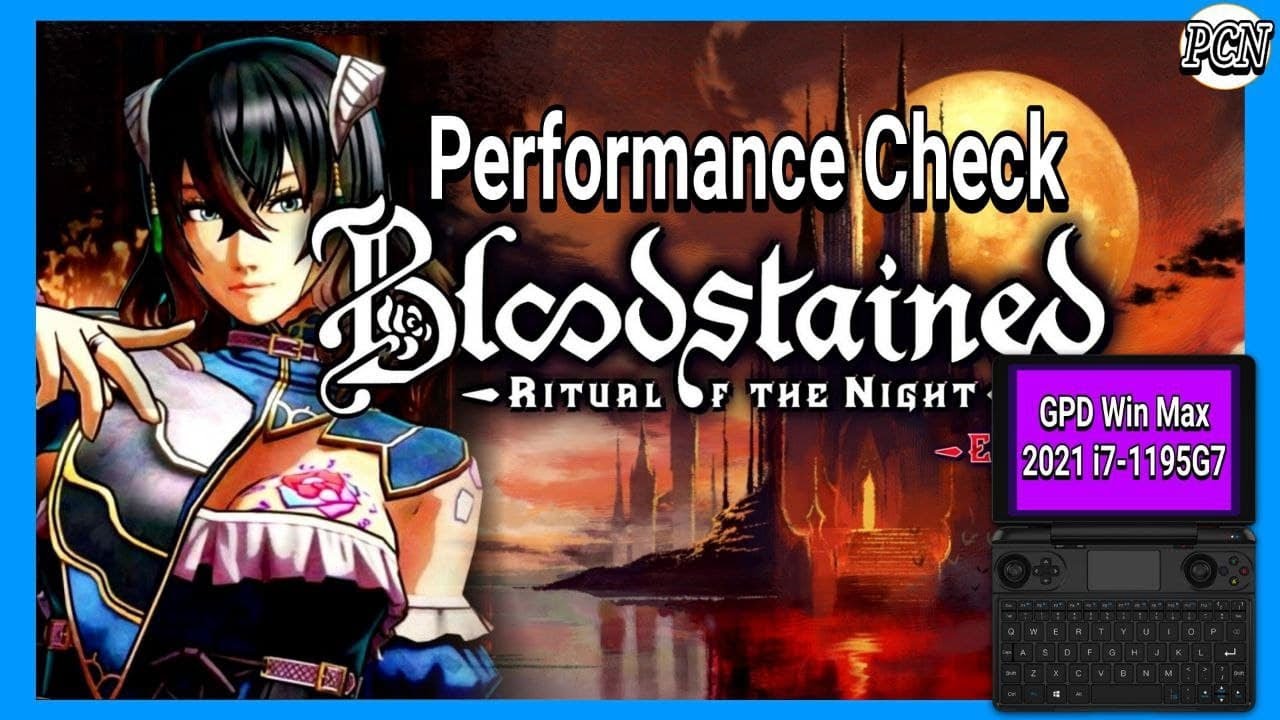 Bloodstained: Ritual of the Night - Intel Iris Xe integrated