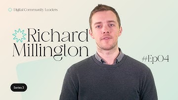 Richard Millington - FeverBee Founder & Community Consultant | Digital Community Leaders Podcast