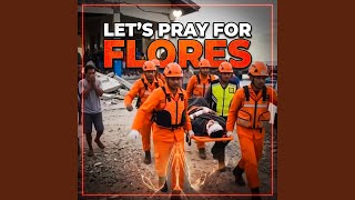 Download Lagu Let's pray for Flores (A very touchful mix song: in english and Indonesian) Download Lagu Let's pray for Flores (A very touchful mix song: in english and Indonesian)