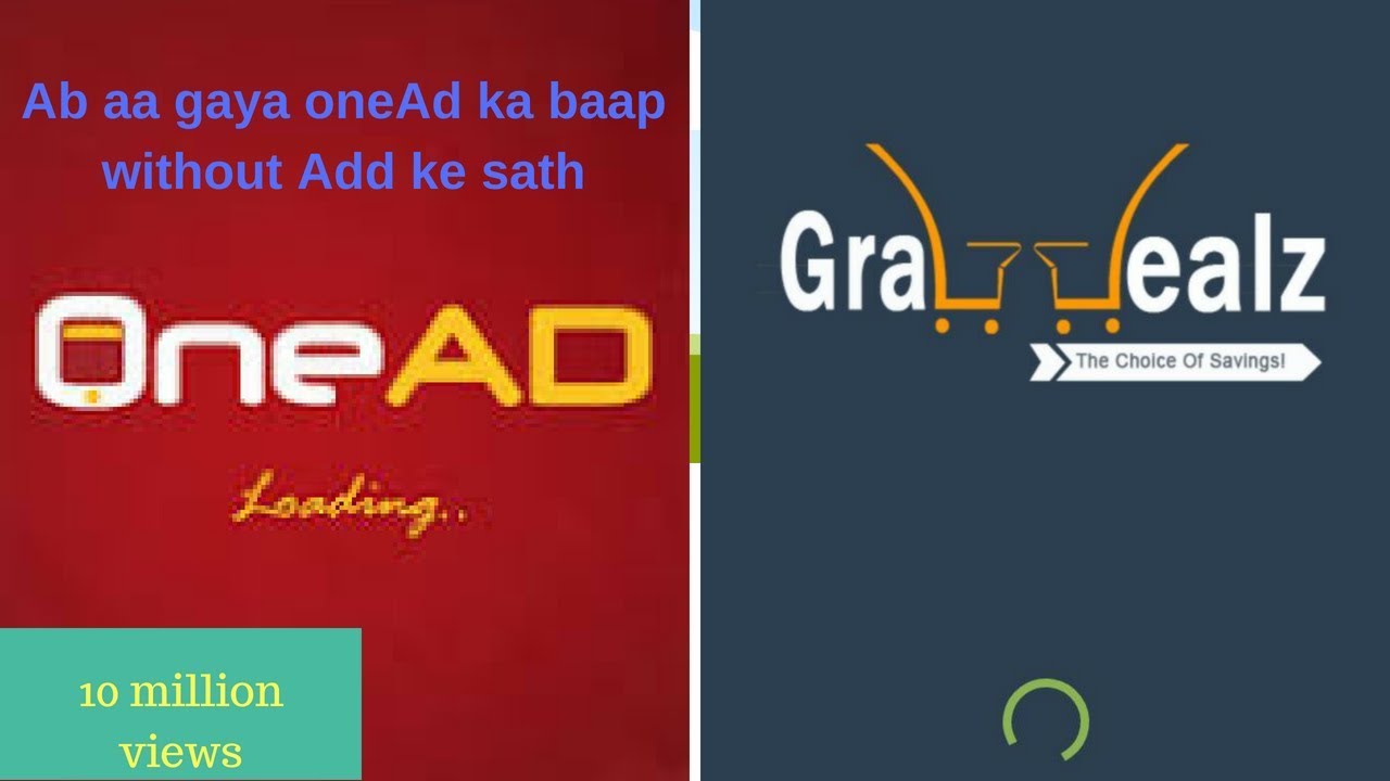Ab aa Gaya oneAd ka baap without add se sath Grabdealz