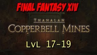 Copperbell Mines - LvL 17-19 FFXIV: ARR Dungeon Guide