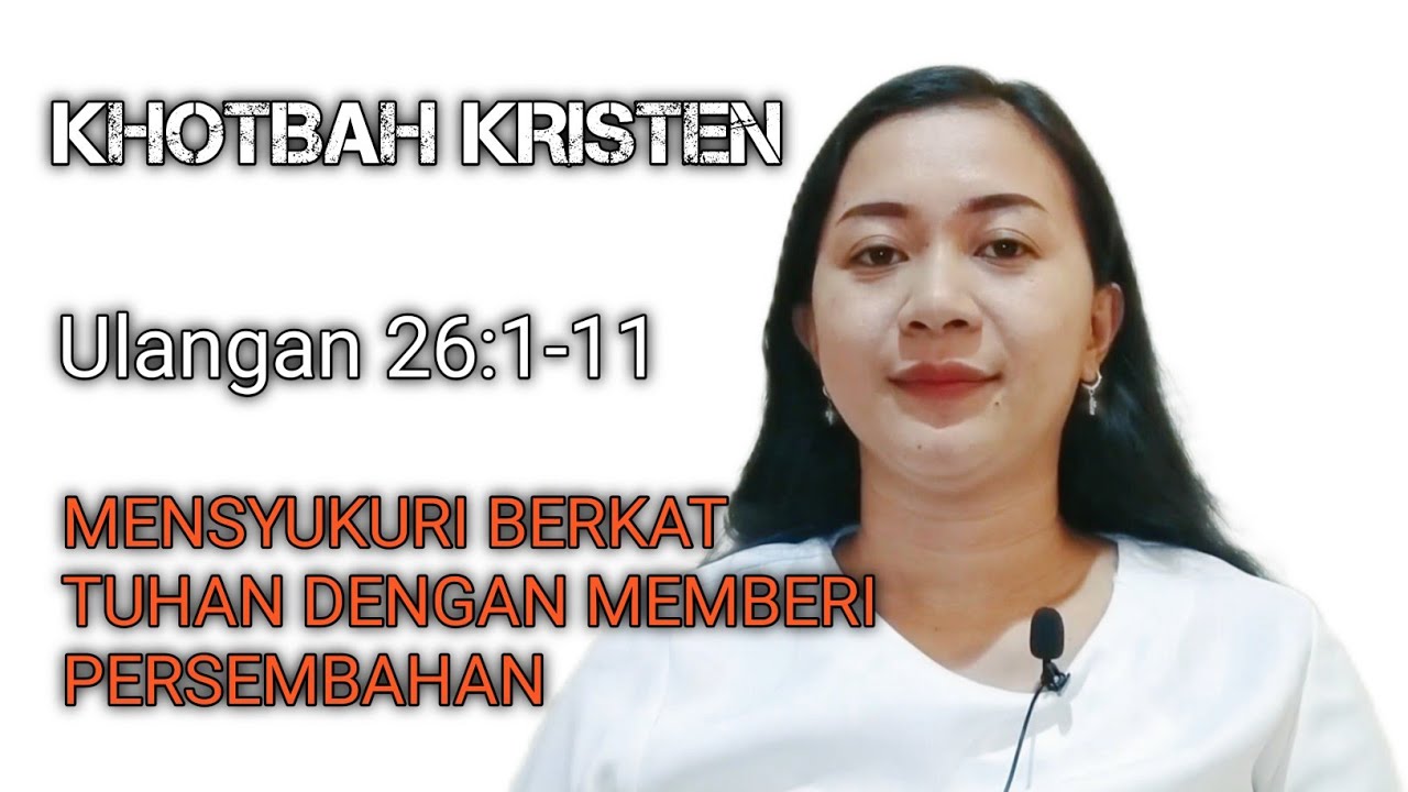Bacaan, Ulangan 26 :1-11|| Khotbah Kristen #khotbahkristen #priscawalukouw #mtpjgmim #bacaangmim
