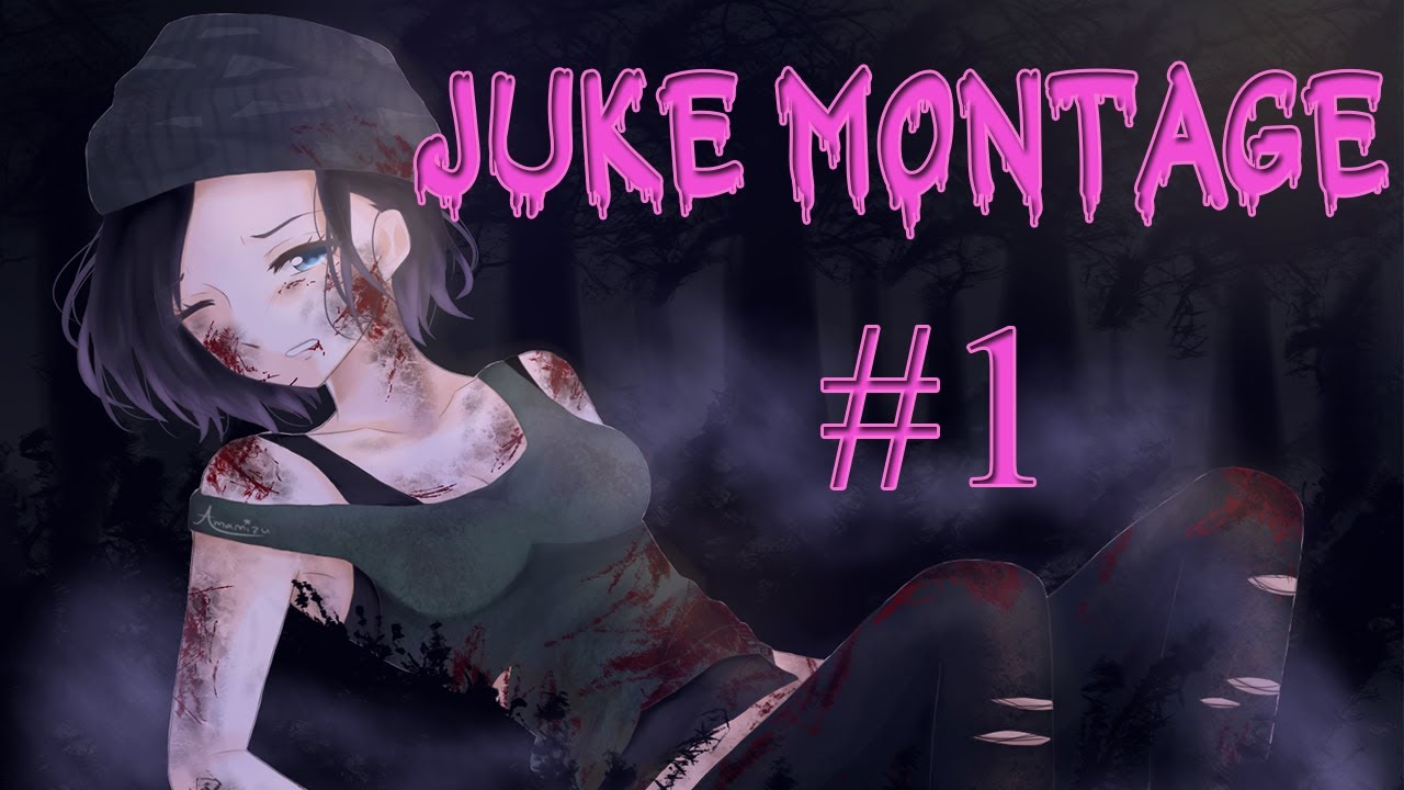 JUKE MONTAGE #1 | Dead by Daylight - YouTube