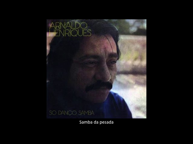 Arnaldo Henriques - Samba da pesada - YouTube