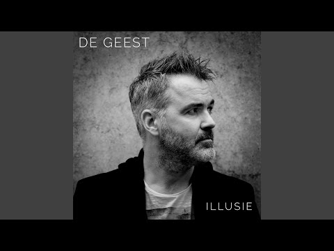 De Geest - Illusie