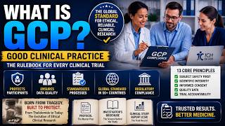 What Is GCP? Good Clinical Practice Explained Simply