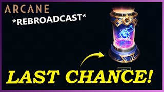 Free Arcane Capsule Twitch Drop Final Chance Rebroadcast Times Arcane League Of Legends