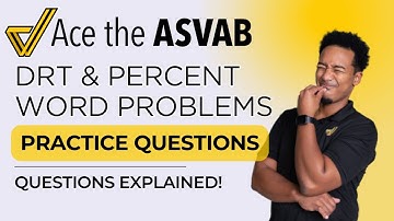 ASVAB Arithmetic Reasoning: Distance, Rate, Time & Percent Word Problems Explained