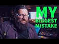 The Biggest Mistake I Made As An Engineer, Producer, Mixer