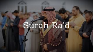 Beautiful Surah Ar-Ra’d Recitation by Ahmad Al Nufais | Full Quran Tilawat HD