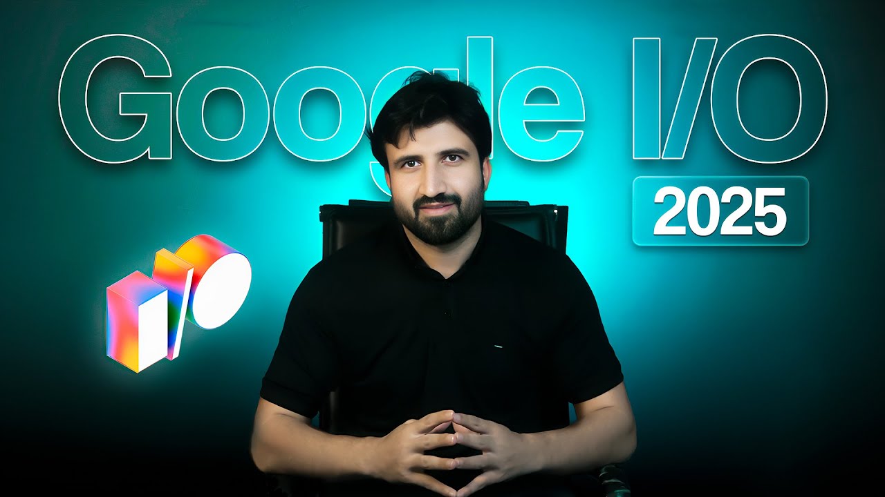 Google I/O 2025 Highlights — Gemini 2.5, Veo 3, Beam & XR Glasses