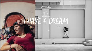 Marianna I Have A Dream Part