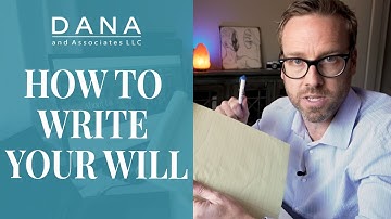 How to Write a Holographic Will - Rilus Dana | Dana & Associates LLC