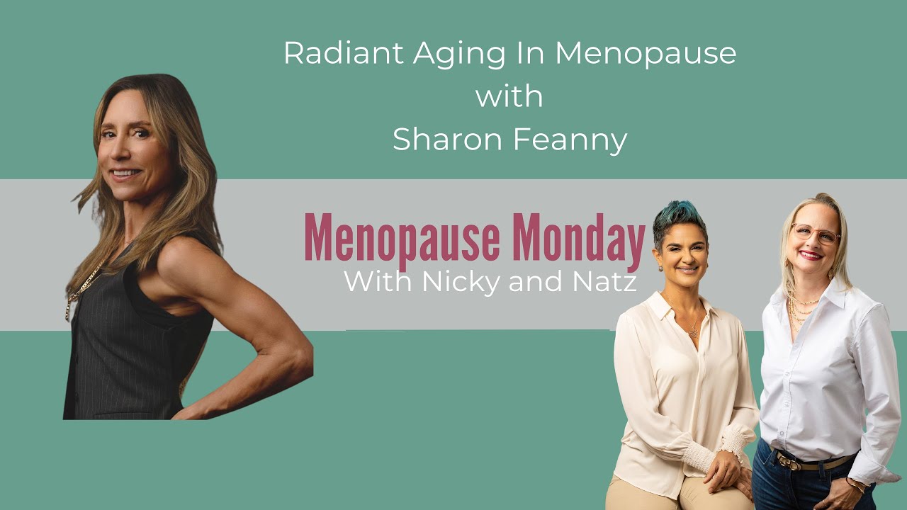 Menopause Monday episode with Sharon Feanny