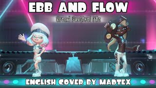 🩷Ebb and Flow - Off The Hook🩵 [English cover] (MADTEX) #Splatoon #offthehook #music