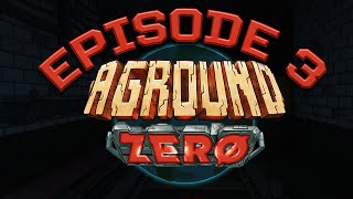 Battling the AI / Aground Zero / Episode 3