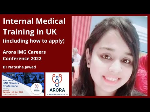 Internal Medicine Training (IMT, CMT) in UK: what it is and how to Apply - Dr Natasha Jawed