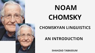Noam Chomsky:The Father of Modern Linguistics