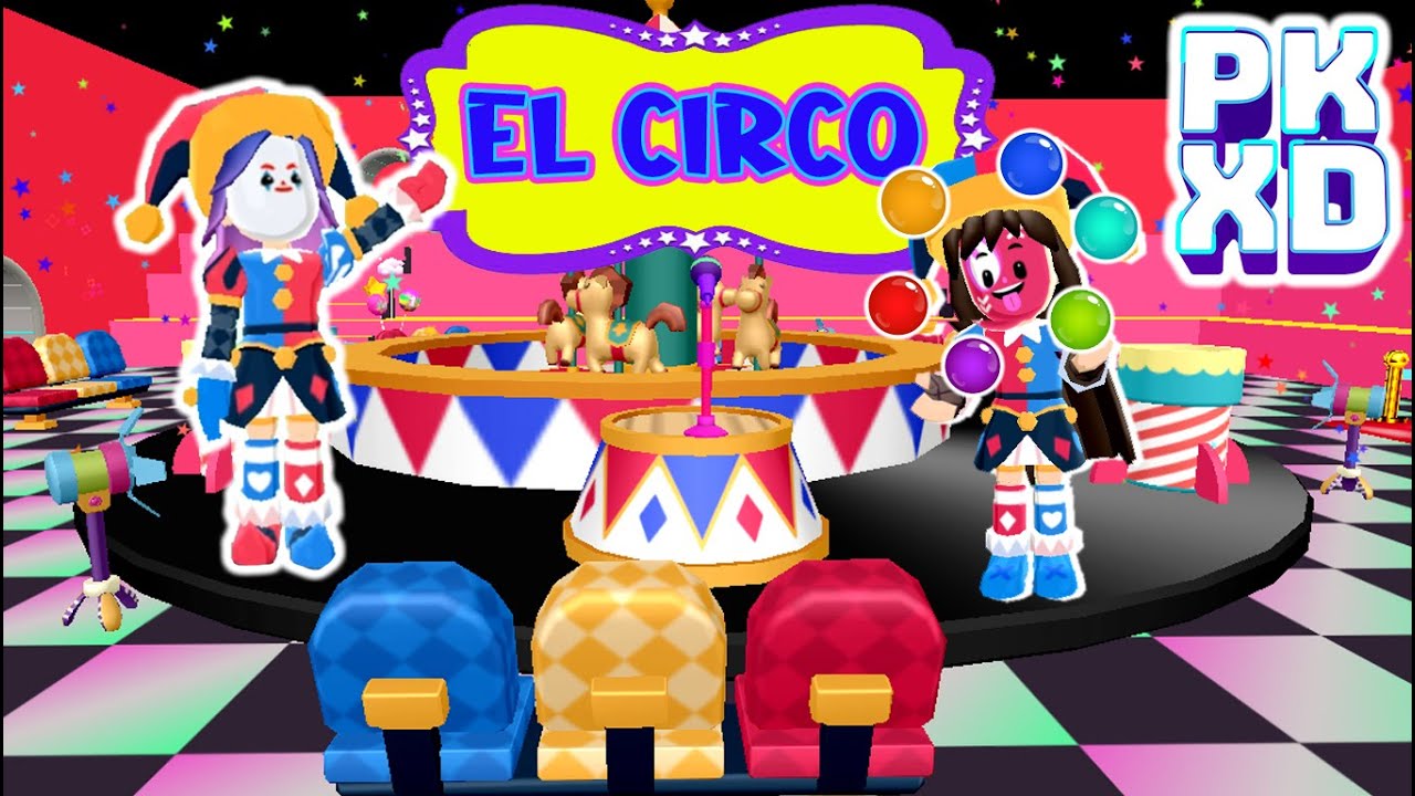 NUEVO CIRCO Y PAYASOS LLEGARON a PKXD