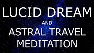 Voice only Guided meditation for Lucid dreaming and Astral travel with affirmations