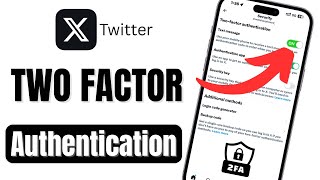 How To Enable SMS Two Factor Authentication On X | Twitter Two Factor Authentication Text Message