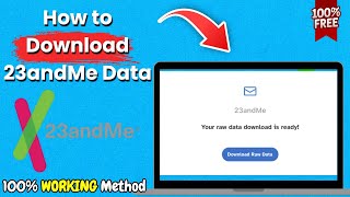 How to Download 23andMe Data in 2025 screenshot 5