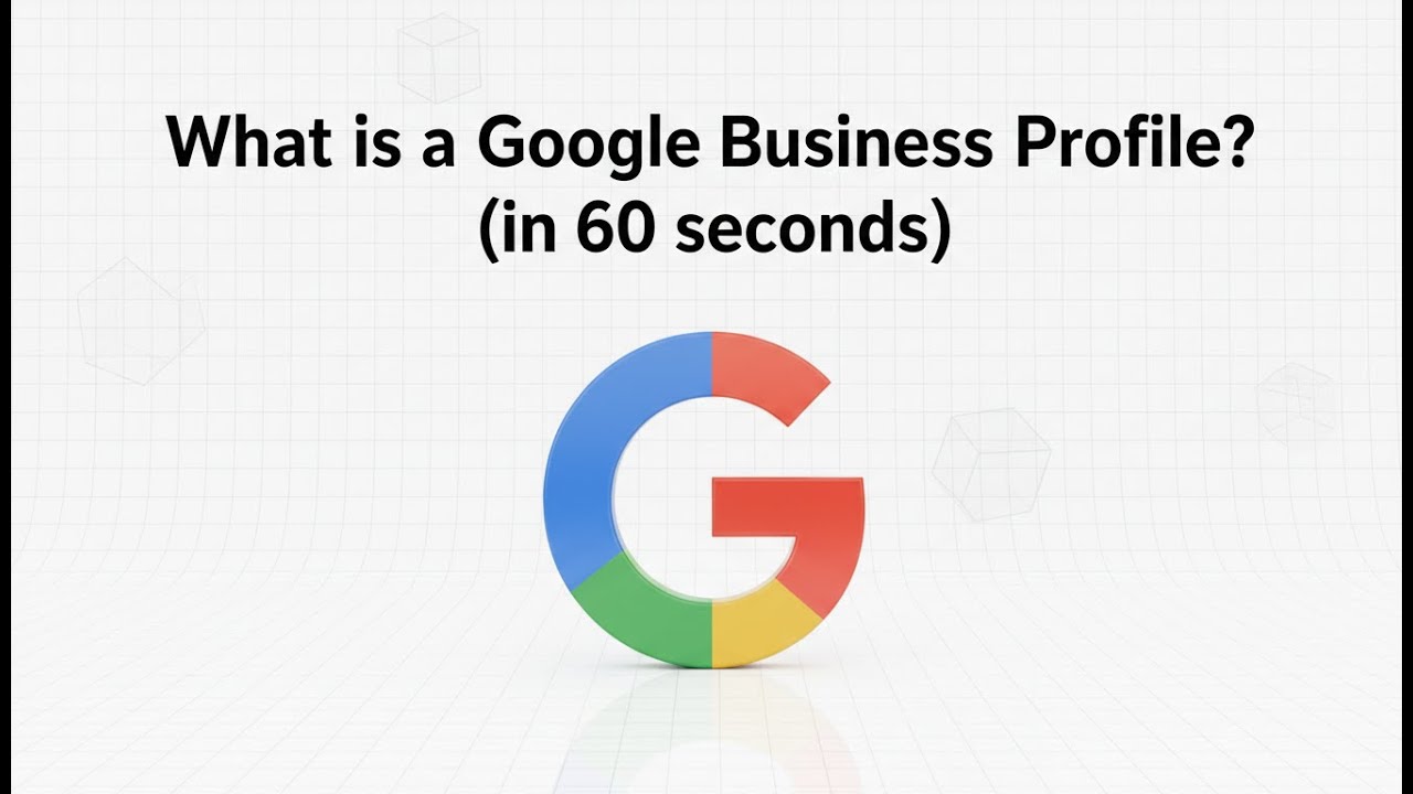 Что такое бизнес-профиль Google? (за 60 секунд)