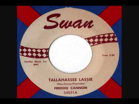 Freddie Cannon - Tallahassee Lassie