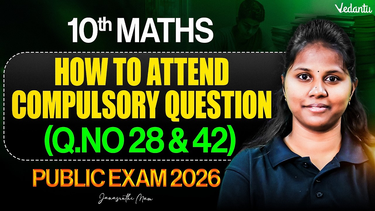 10th Maths | How to Attend Compulsory Questions Q.No 28 and 42 | Public Exam 2026 | Janasruthi Ma'am