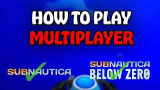 How To Play Subnautica Multiplayer In 2025