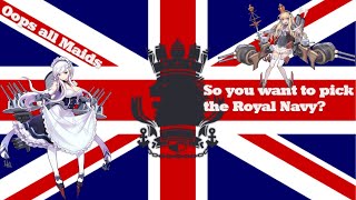 So You Want To Pick The Royal Navy?