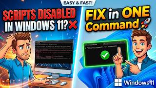 Scripts Disabled In Windows 11? Fix In One Command 🚀