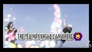 Tao Yêu Mày Nhìu Lắm
