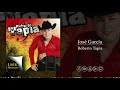 Capture de la vidéo Roberto Tapia - José Garcia (Audio Oficial)