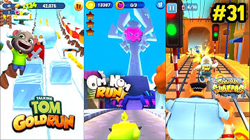 Talking Tom Gold Run vs Om Nom Run vs Subway Surfers (Android Gameplay #31)