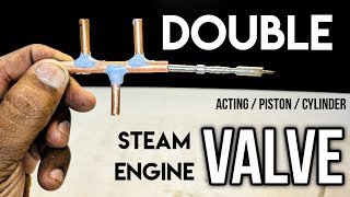 How To Make Double Acting Steam Engine Valve | Diy Steam Engine Valve