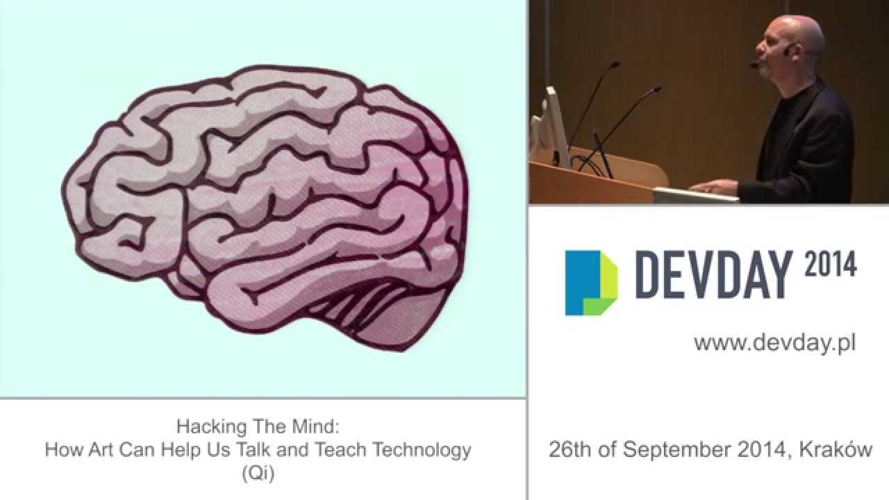 Qi - Hacking The Mind: How Art Can Help Us Talk and Teach Technology
