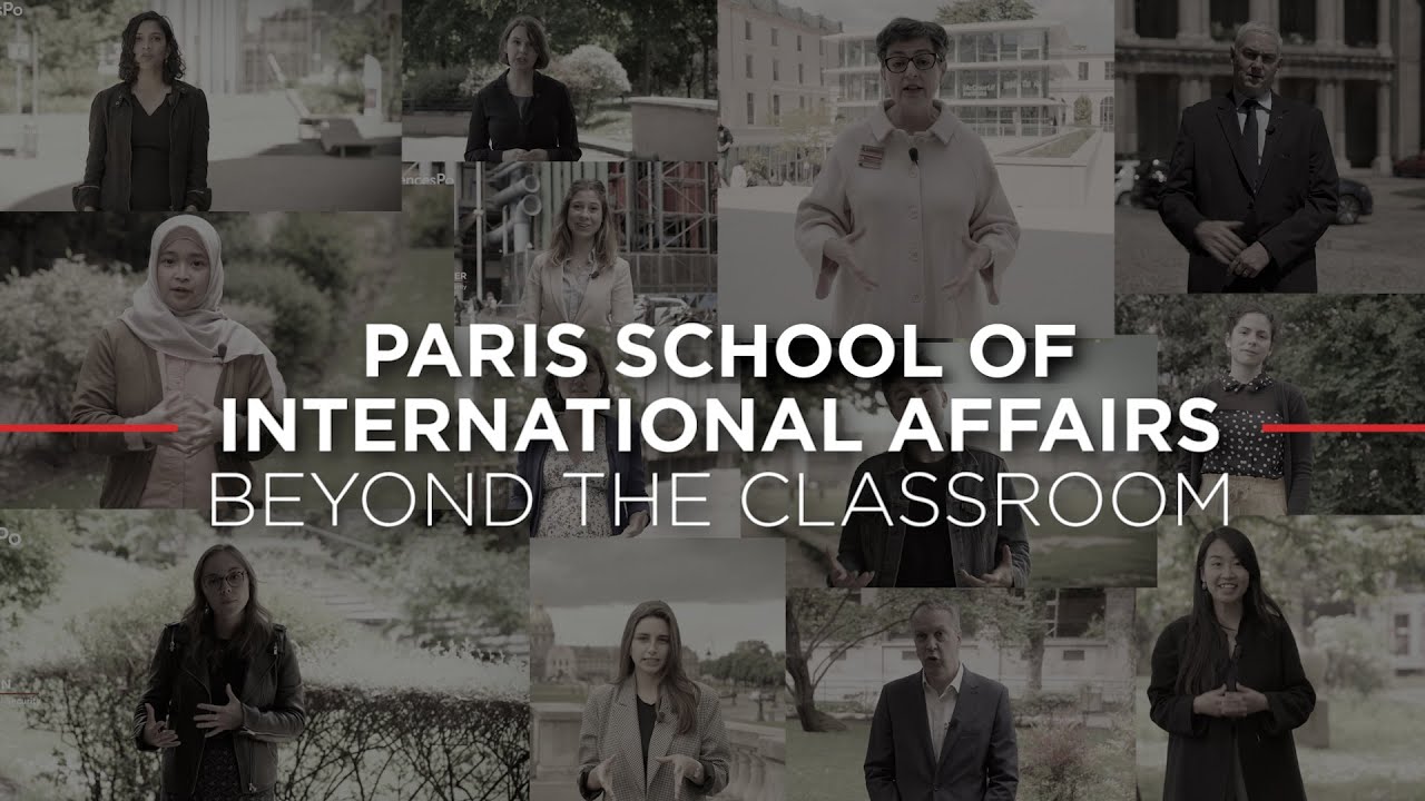 The Paris School of International Affairs - PSIA beyond the Classroom
