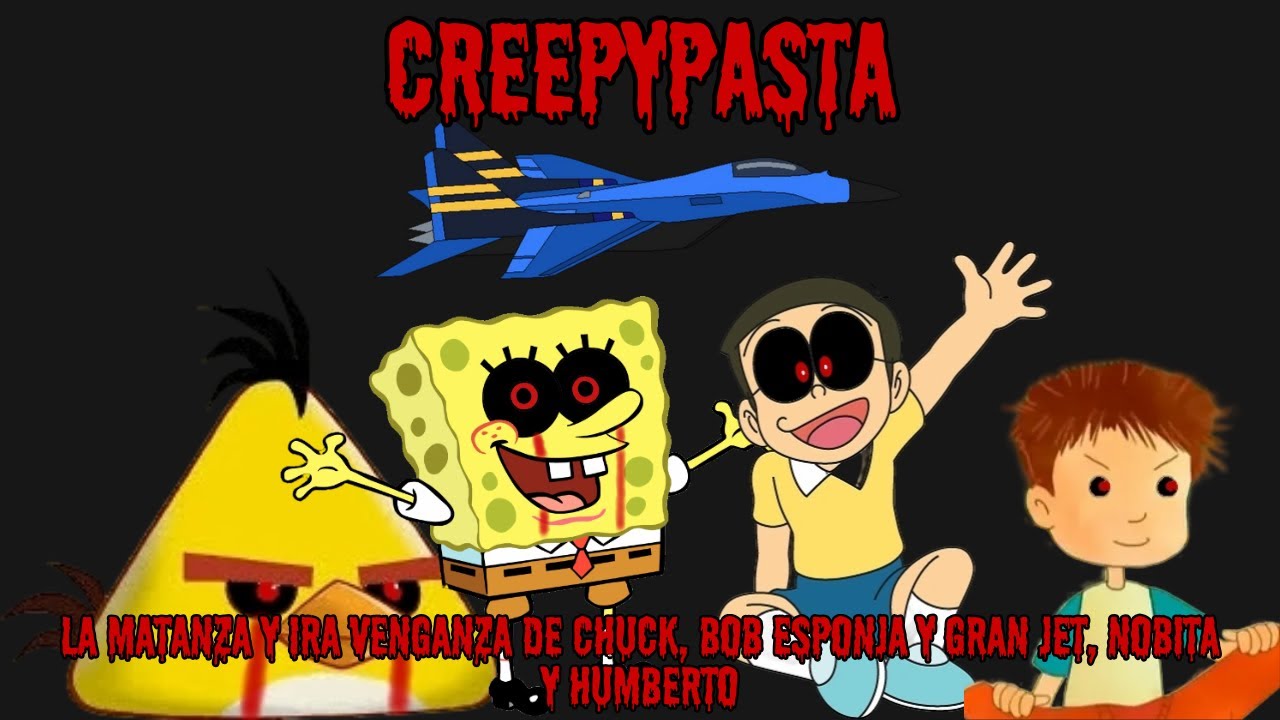 Creepypasta de Angry Birds Toons ft. Bob Esponja, Little Einsteins, Doraemon Y Milly Y Molly