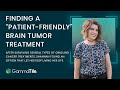 GammaTile Patient Story: Recurrent Glioma Survivor Finds "Patient-Friendly" Brain Tumor Treatment