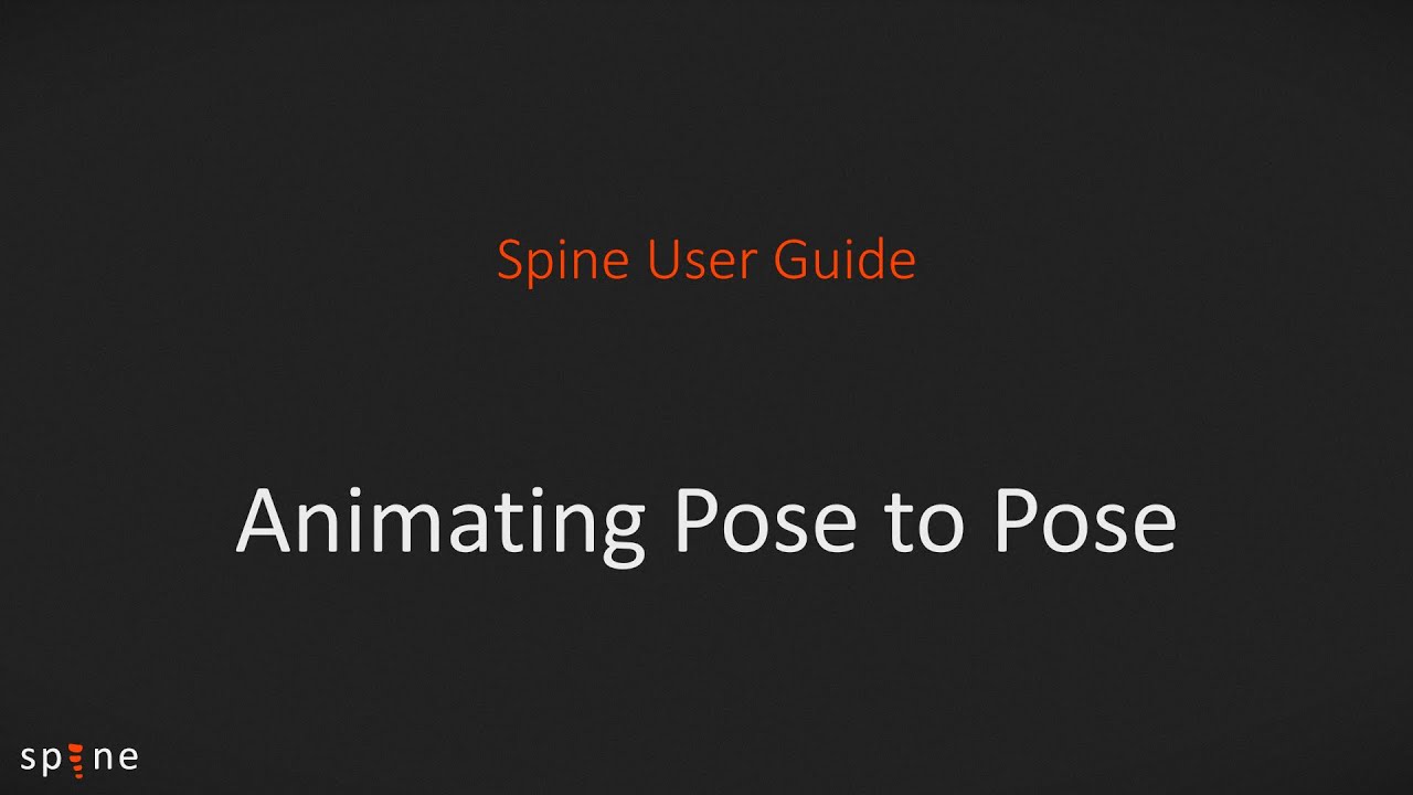 Spine User Guide - Animating Pose to Pose - YouTube