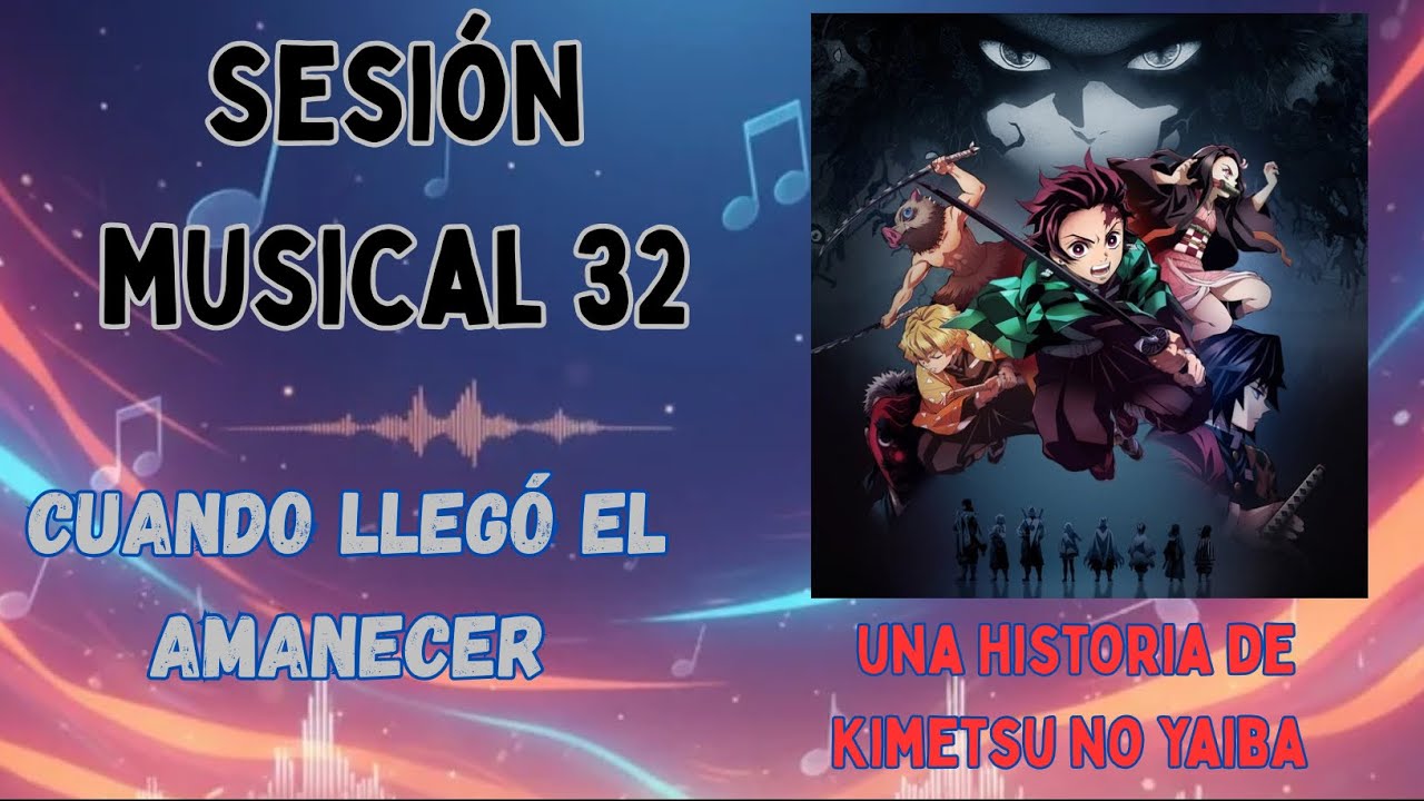 Cuando llegó el amanecer; una historia de Kimetsu no Yaiba 