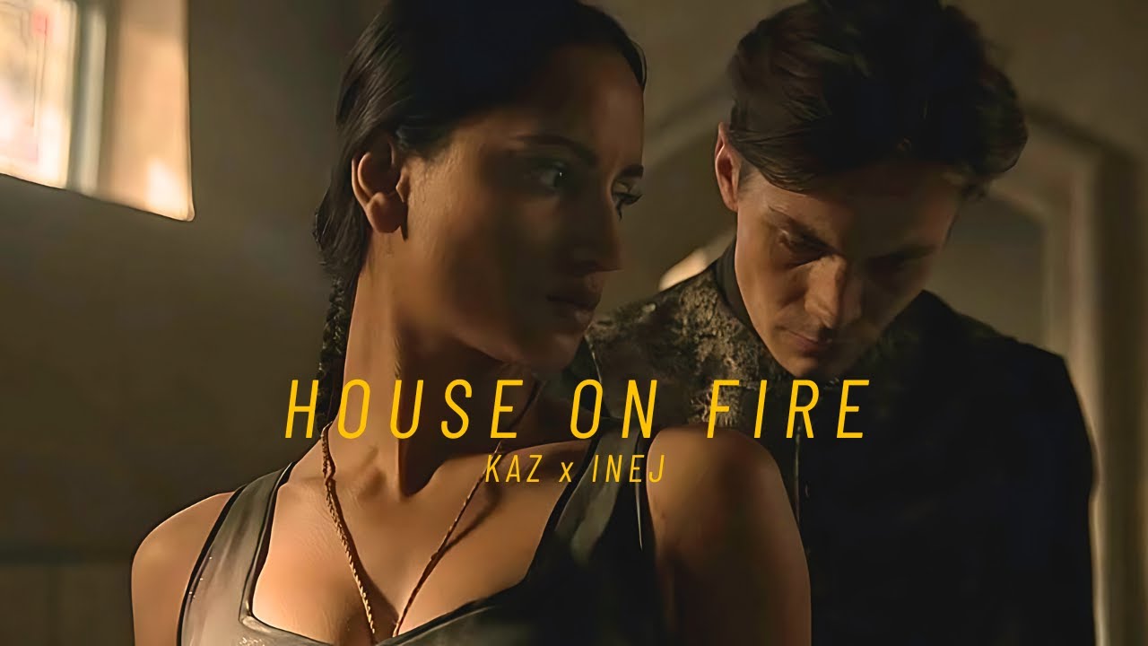 Kaz & Inej I House on Fire (Shadow and Bone)