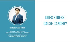 Stress - the indirect cause of Cancer
