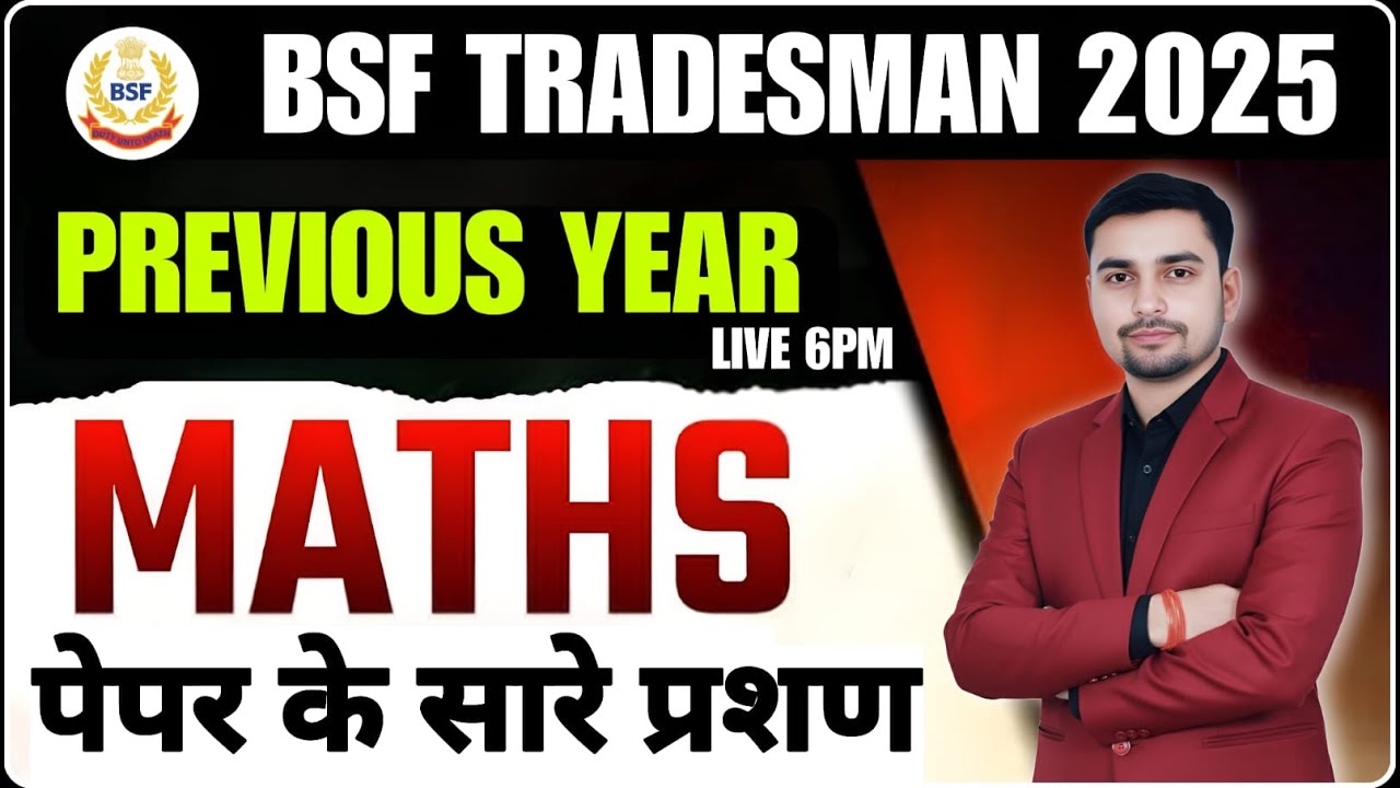BSF TRADESMAN 2025 MATH-01 TOP 25 QUESTIONS LIVE 8PM 