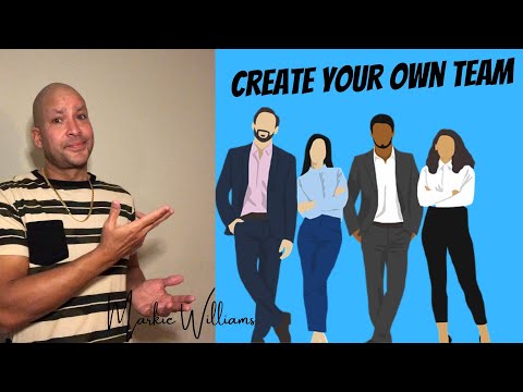 How To Create Your Own Team